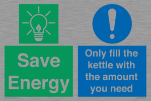 Save Energy - Only fill the kettle with the amount you need